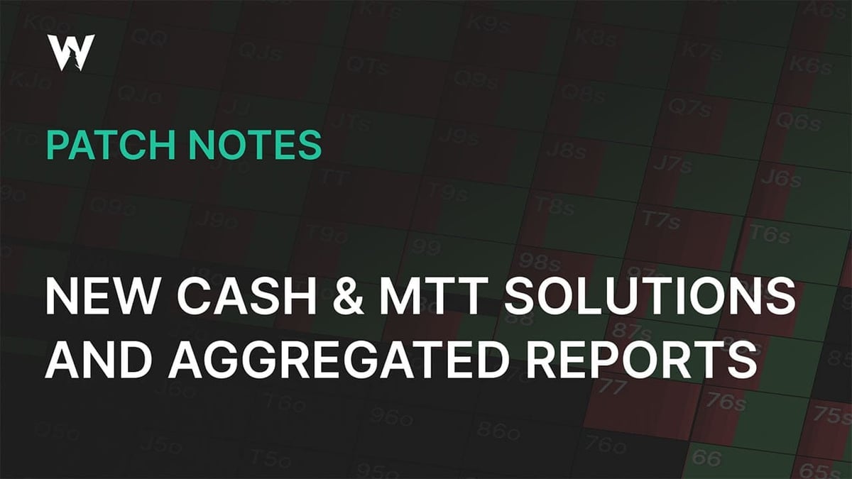 New Cash Game & MTT Solutions, Aggregated Reports and New Solutions for HH Analyzer!