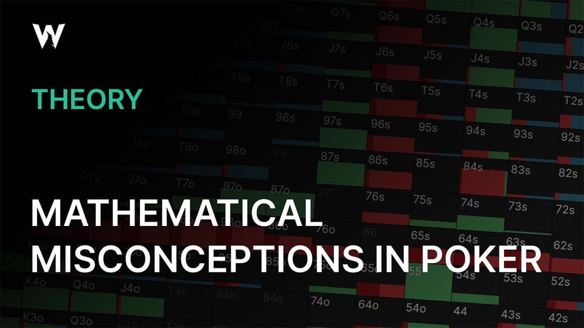 Mathematical Misconceptions in Poker