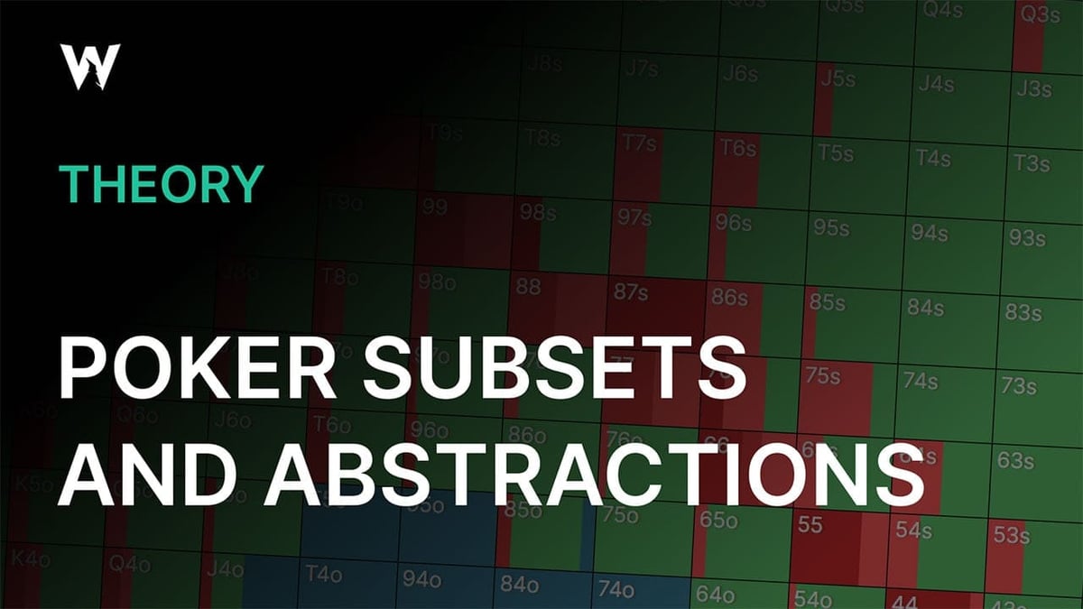 Poker Subsets and Abstractions