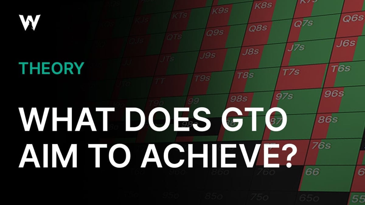 What Does GTO Aim To Achieve?