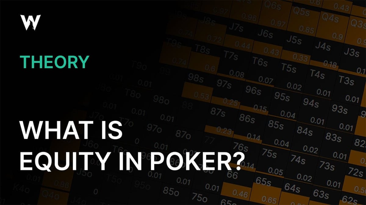 What Is Equity in Poker?