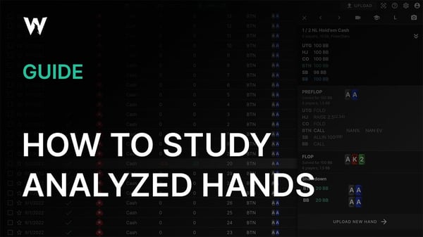 How to Study Analyzed Hands
