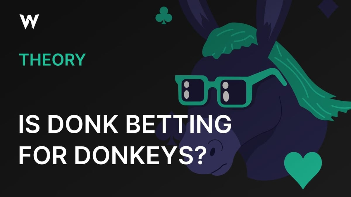 Is Donk Betting for Donkeys?