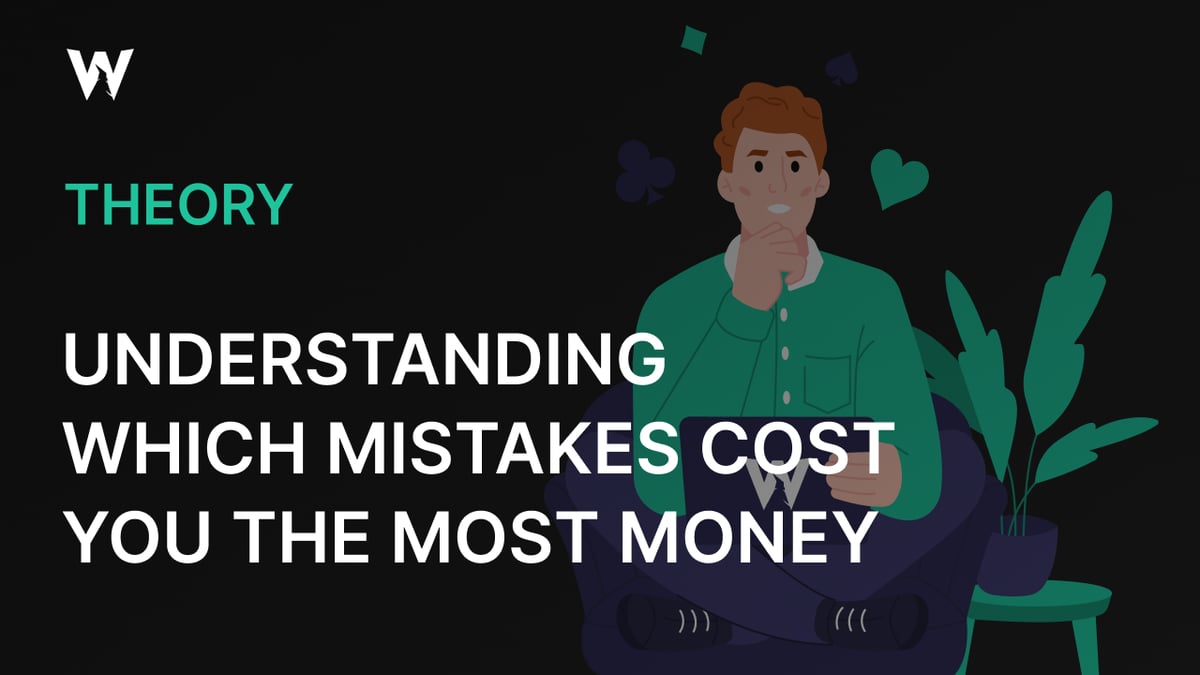 Understanding Which Mistakes Cost You the Most Money