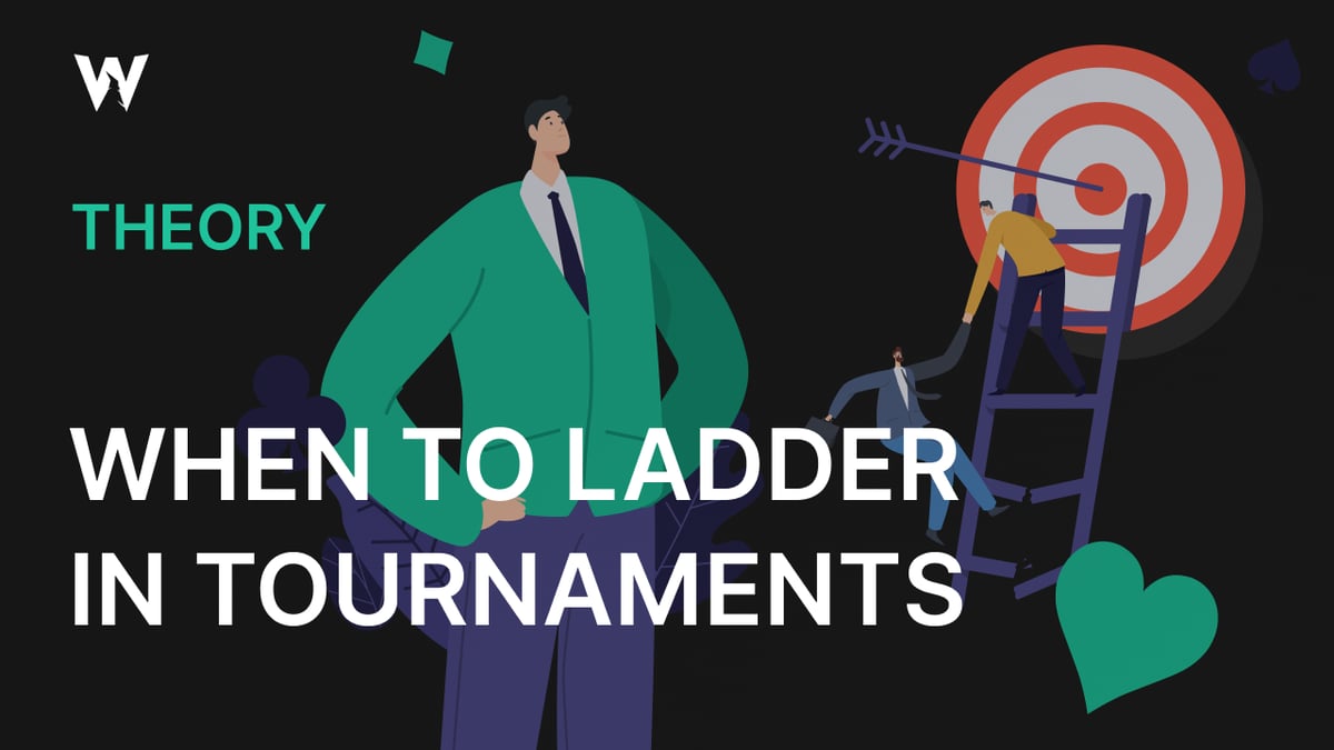 When to Ladder in Tournaments