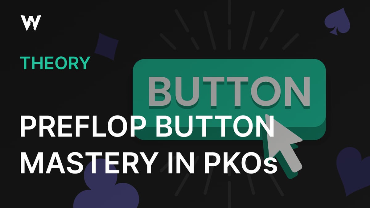 Preflop Button Mastery in PKOs