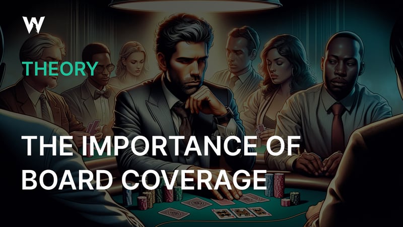 The Importance of Board Coverage | GTO Wizard