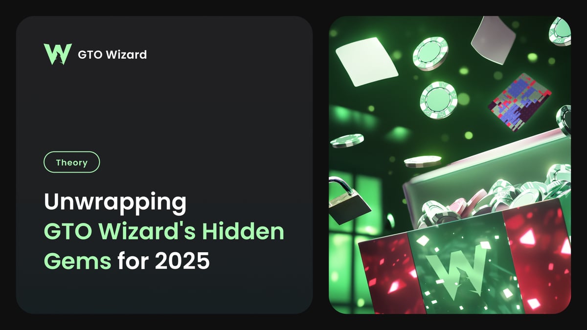 Unwrapping GTO Wizard’s Hidden Gems for 2025