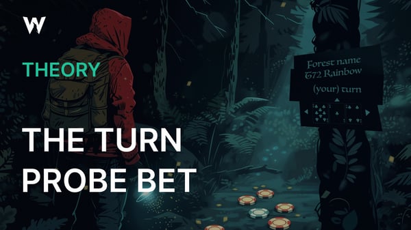 The Turn Probe Bet