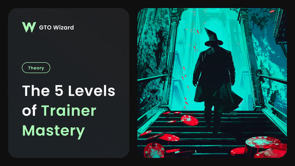 The 5 Levels of Trainer Mastery for Cash Games