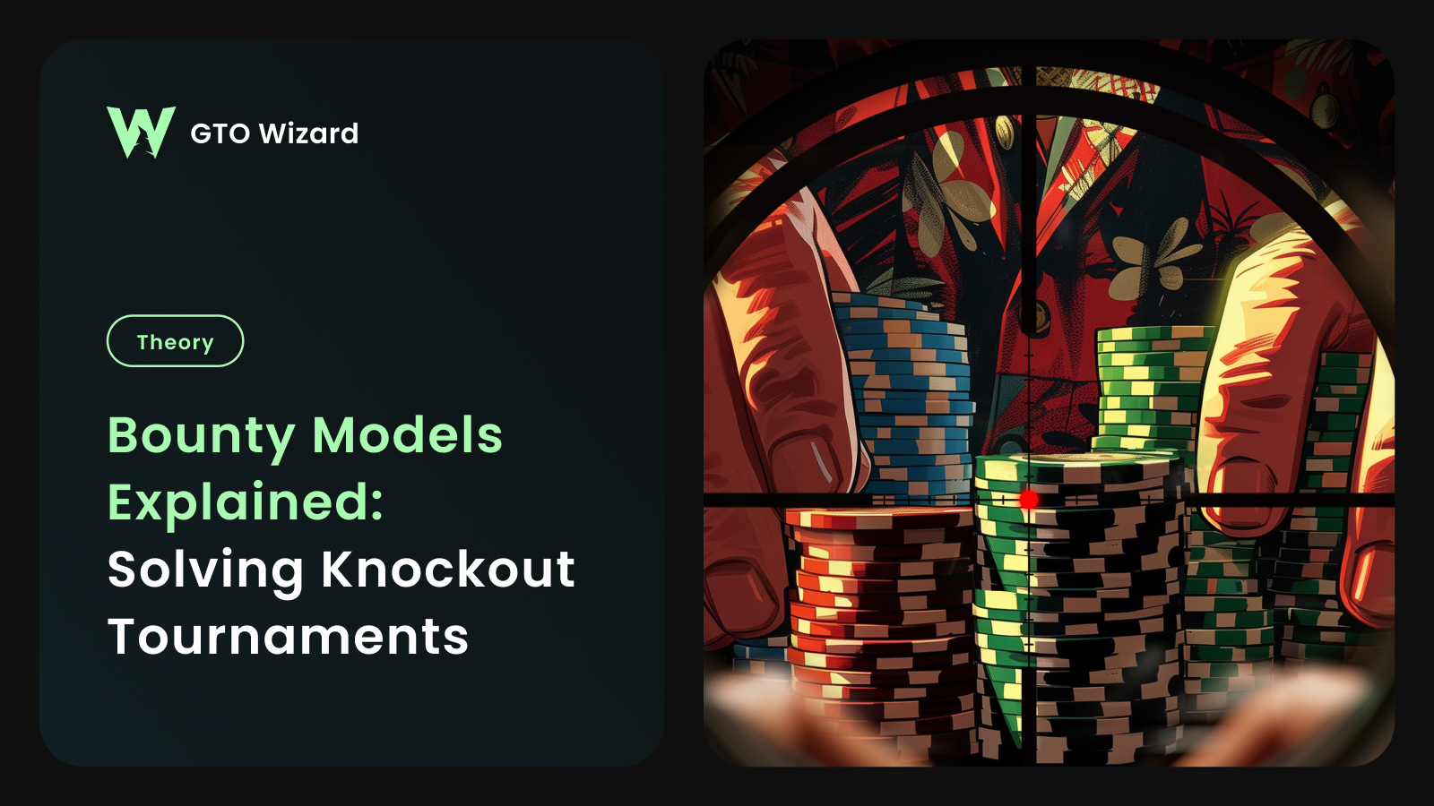 Bounty Models Explained: Solving Knockout Tournaments | GTO Wizard