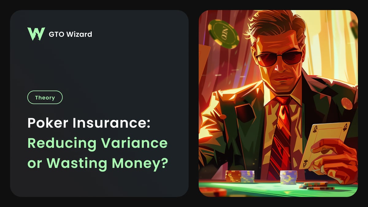 Poker Insurance: Reducing Variance or Wasting Money?