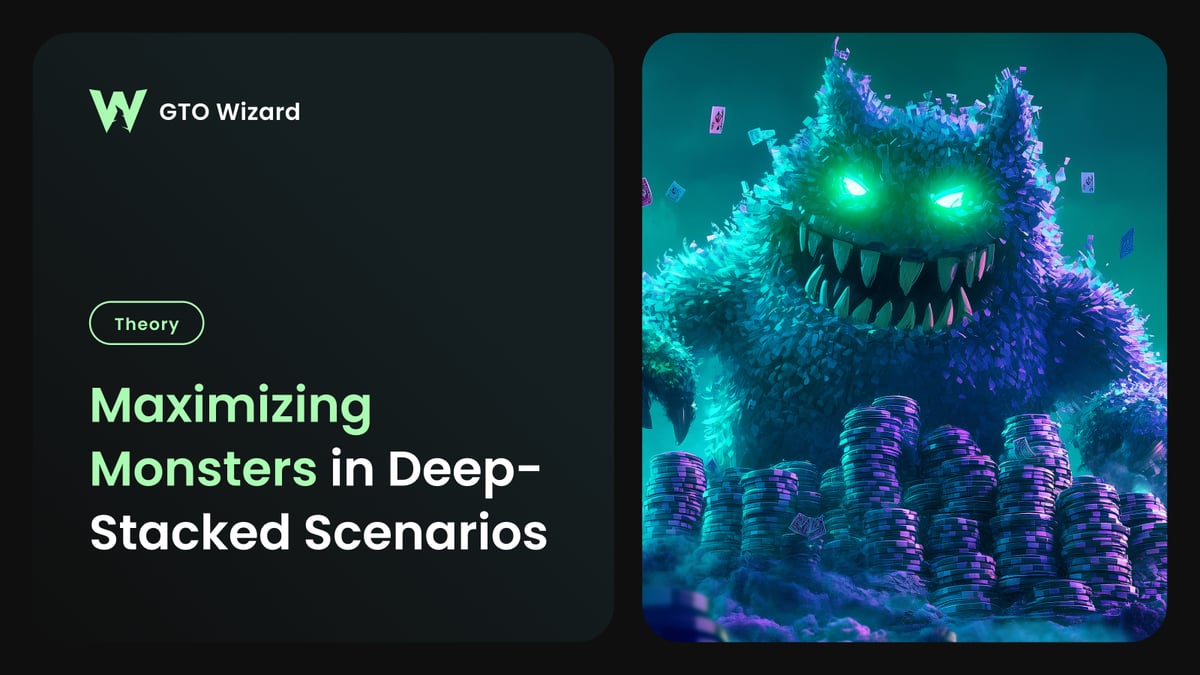 Maximizing Monsters in Deep-Stacked Scenarios