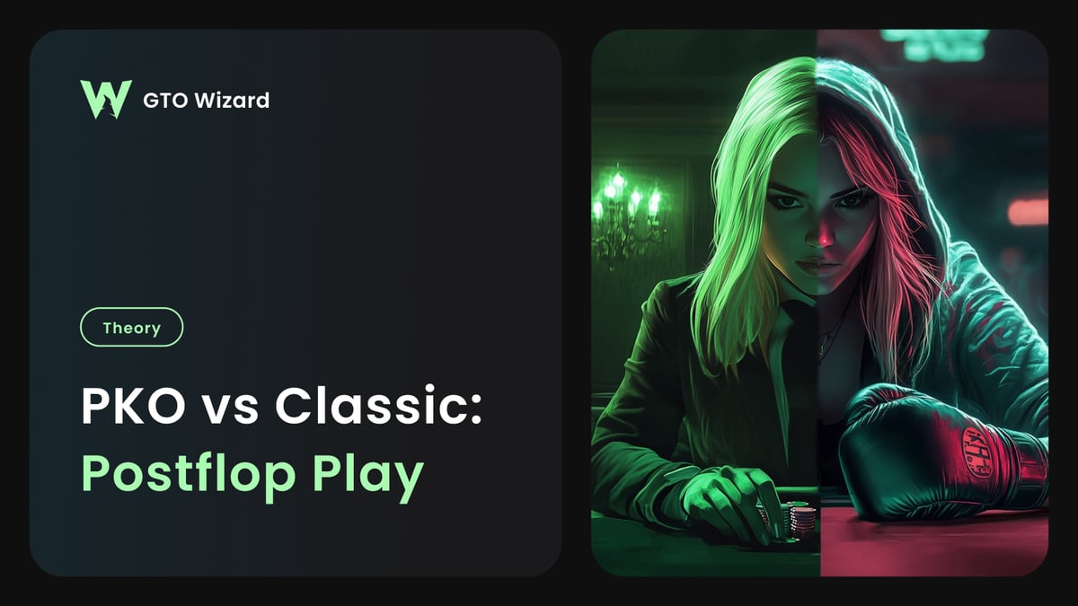 PKO vs Classic: Postflop Play