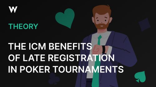 The ICM Benefits of Late Registration in Poker Tournaments