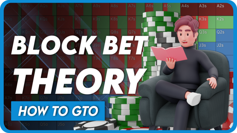 Mastering Block Betting in Poker Mastering Block Betting in Poker