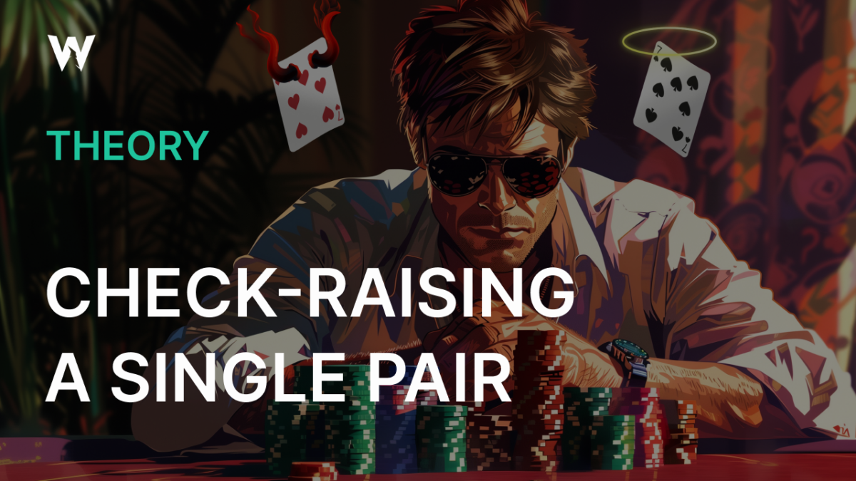 Check-Raising a Single Pair