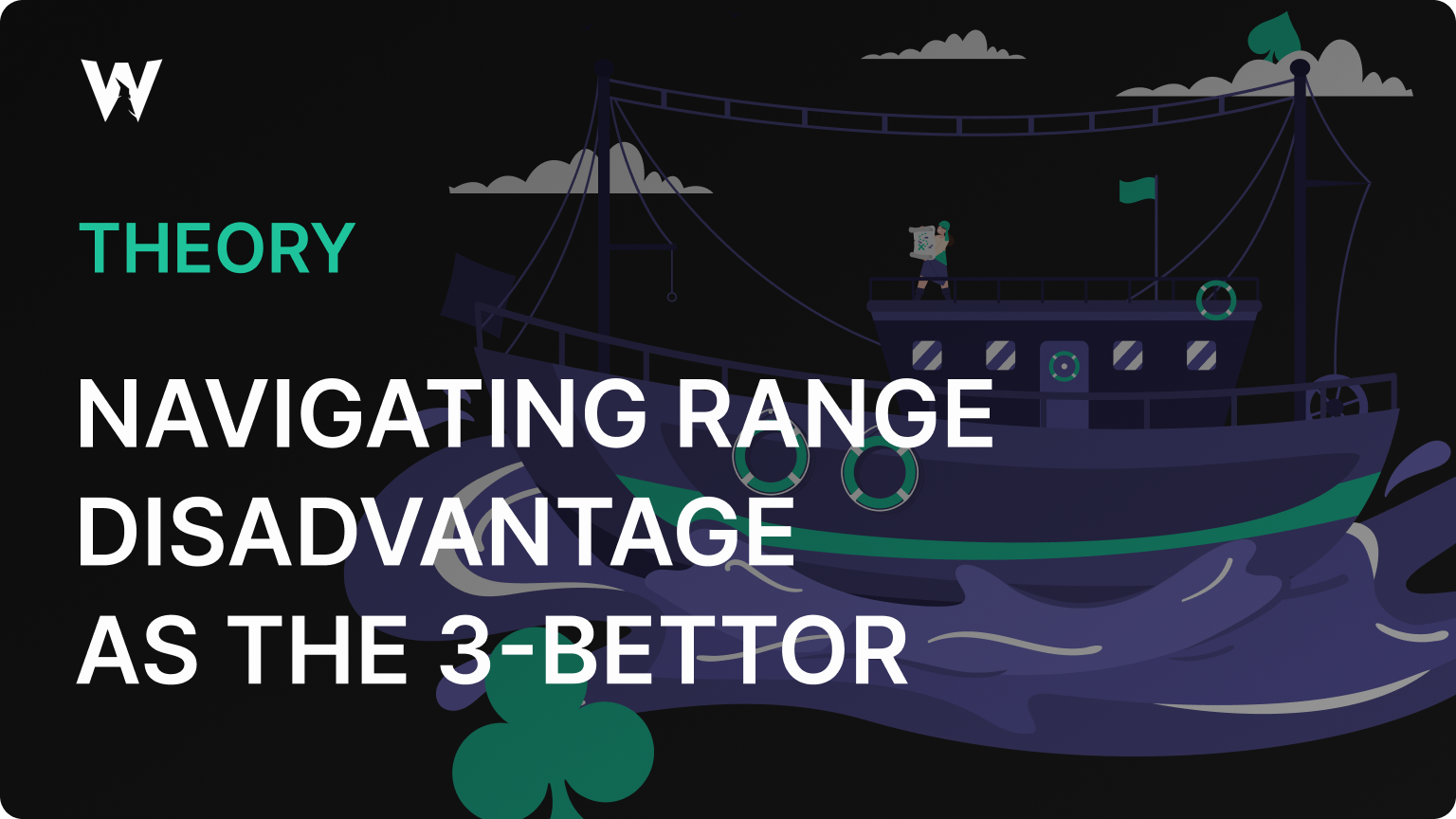 Navigating Range Disadvantage as the 3-Bettor