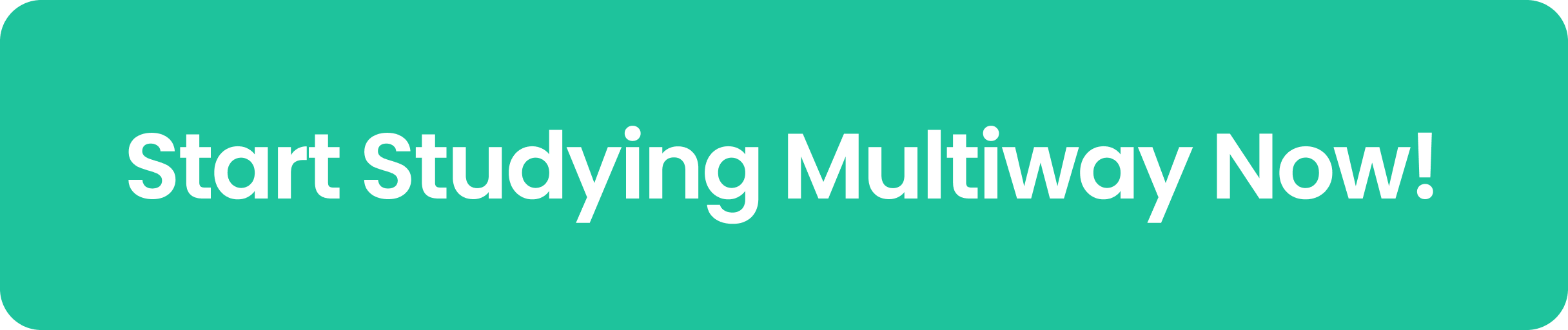 Start Studying Multiway Now!